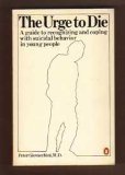 The Urge to Die 0140063145 Book Cover