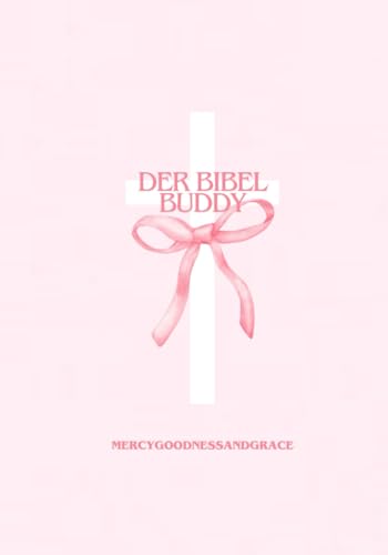 Das Bibel Tagebuch: Der Bibel Buddy, Bibel-Notizbuch, für Frauen im eleganten Design rosa