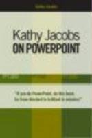 Amazon | Kathy Jacobs on Powerpoint: Ppt 2000, Ppt 2002, Ppt 2003 (On