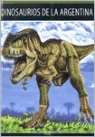 Paperback DINOSAURIOS DE LA ARGENTINA MUNDO ANIMAL [Spanish] Book