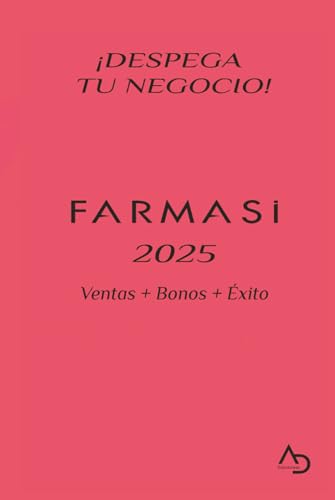 AGENDA FARMA-PRO 2025: Planificador para Vendedoras Farmasi con Control de Ventas y Comisiones: Incluye plantillas para registro de pedidos, cálculo ... -...