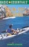  Basic Essentials Sit-On-Top Kayaking (Basic Essentials Series)