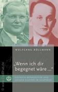 Wenn Ich Dir Begegnet Ware...: Dietrich Bonhoeffer Und Jochen Klepper Im Gesprach 3374022596 Book Cover