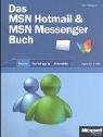 hotmail.fr se connecter a mon compte  Das MSN Hotmail- und MSN Messenger-Buch.