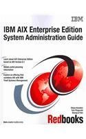 Paperback IBM AIX Enterprise Edition System Administration Guide (International Technical Support Organization) Book