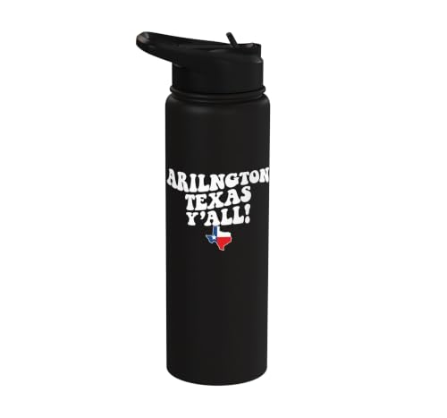 Arlington Texas Y'all TX Southern Accent Vacation Stainless Steel Insulated Water Bottle