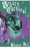Whore Carnival (New Autonomy Series)