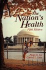The Nation's Health (Jones and Bartlett Series in Health Sciences)