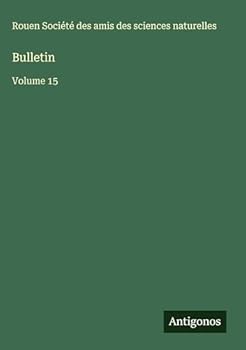 Hardcover Bulletin: Volume 15 [French] Book