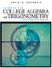 College Algebra and Trigonometry: A Contemporary Approach (Available Titles CengageNOW)
