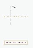 Blackbird Singing: Poems and Lyrics, 19651999