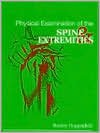 Physical Examination of the Spine and Extremities (text only) 1st (First) edition by S. Hoppenfeld.H. Thomas.R. Hutton