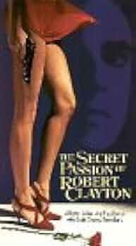 (未使用･未開封品)The Secret Passion of Robert Clayton [VHS] The Secret Passion of Robert Clayton [VHS]