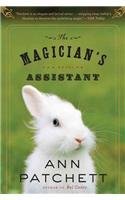 The Magician's Assistant 1st (first) Edition by Patchett, Ann published by Harcourt Brace (1998)