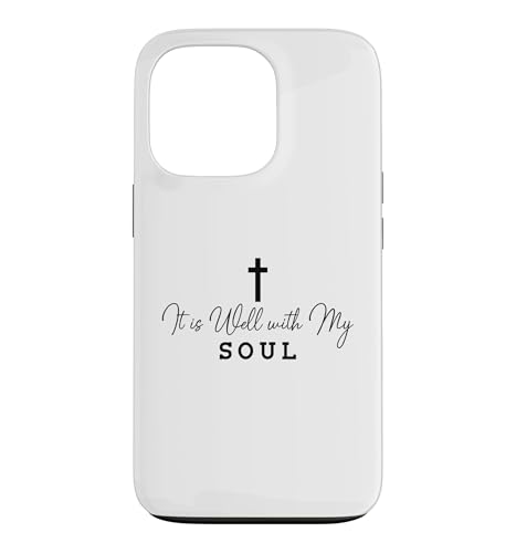 It Is Well With My Soul �N���X�`���������̎��Ə\���� �X�}�z�P�[�X iPhone 13 Pro �p