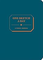 One Sketch a Day( A Visual Journal)[JOURNAL-1 SKETCH A DAY][Hardcover] B00QOR66EC Book Cover