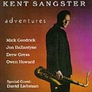 Adventures [Audio CD] Sangster, Kent and Liebman, David