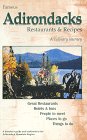 Famous Adirondack Restaurants and Recipes 0961559586 Book Cover