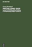  Probleme der Finanzreform