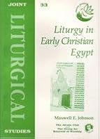 Liturgy in Early Christian Egypt 1851743057 Book Cover