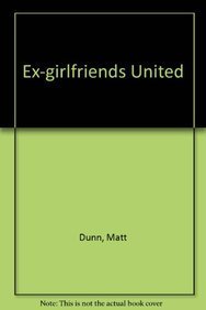 Buy Ex-Girlfriends United Book Online at Low Prices in India | Ex