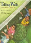 Talking Walls: The Stories Continue