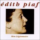 Mon Legionnaire [Audio CD] Piaf, Edith