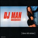  DJ Man: Housequickees