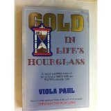 Paperback Gold in Life's Hourglass Book