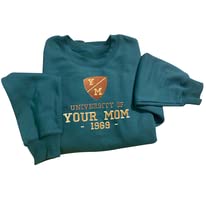 Personalized Embroidered, University of Your Mom Embroidered Sweatshirt- Unisex Sweatshirt2