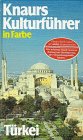 Hardcover Knaurs Kulturführer in Farbe. Türkei [German] Book