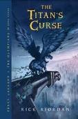 The Titan's Curse (Percy Jackson and the Olympians, Book 3) Publisher: Hyperion Book CH