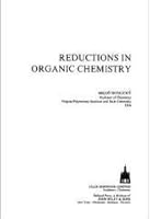 Reductions in Organic Chemistry (Chemical Science) 0853123454 Book Cover