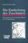 Die Entdeckung Des Zuschauers: Paradigmenwechsel Auf Dem Theater Des 20. Jahrhunderts 3772021735 Book Cover