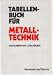 Tabellenbuch Metallbautechnik - Röhrer, Ignatowitz, Hohenstein