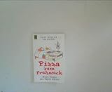 Pizza zum Fruehstueck. Wenn Kinder das Sagen haetten.