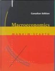 Macroeconomics (Canadian Edition) 1572590017 Book Cover