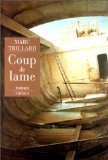 Coup de lame 2859404821 Book Cover