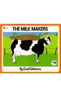 The Milk Makers 0812452046 Book Cover