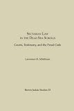 Sectarian Law in the Dead Sea Scrolls: Courts, Testimony and the Penal Code: 0033 (Brown Judaic Studies)