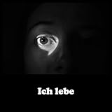  Ich Lebe