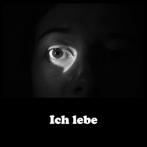  Ich Lebe