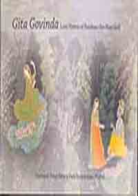 Gita Govinda: Love Poems Of Krishna-The Blue God