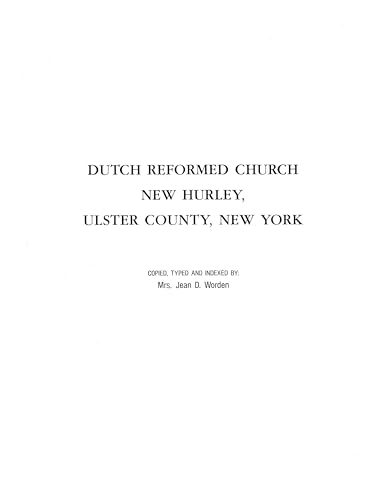 Dutch Reformed Church, New Hurley, Ulster County, New York