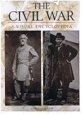 Hardcover The Civil War: A Visual Encyclopedia Book