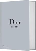 Dior Défilés - L'intégrale des collections 2732480770 Book Cover