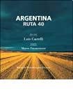 ARGENTINA RUTA 40 9879899121 Book Cover