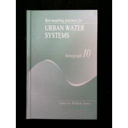 Unknown Binding Best Modeling Practices for Urban Water Systems (Monograph 10) Book
