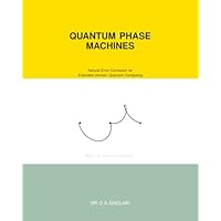 Quantum Phase Machines