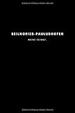  Beilngries-Paulushofen: Notizbuch, Notizblock, Notebook  Punktraster, Punktiert, Dotted  120 Seiten, DIN A5 (6x9 Zoll)  Notizen, Termine, Ideen, ...  Deine Stadt, Dorf, Region, Liebe und Heimat